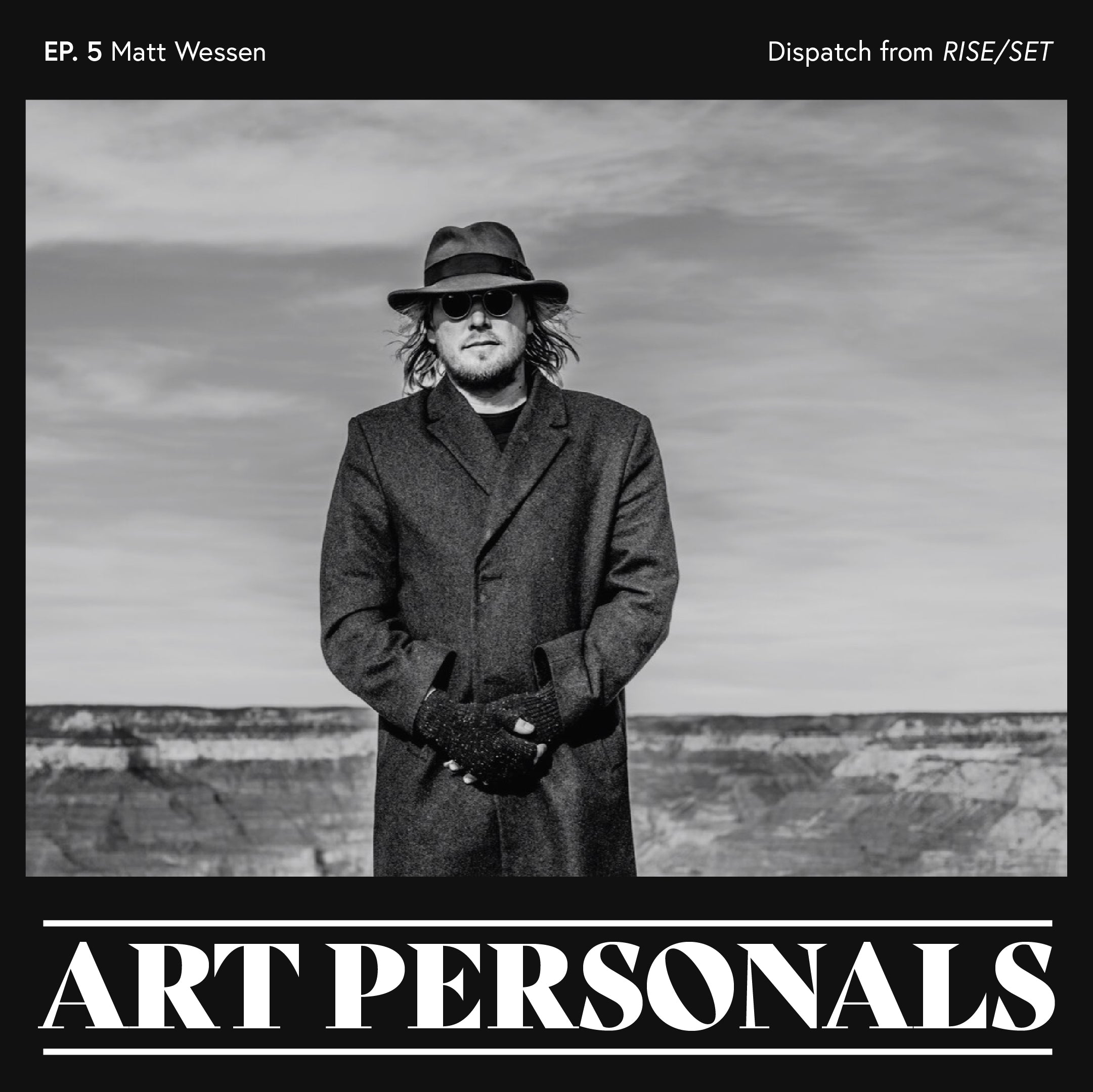 Dispatch from RISE/SET with Matt Wessen