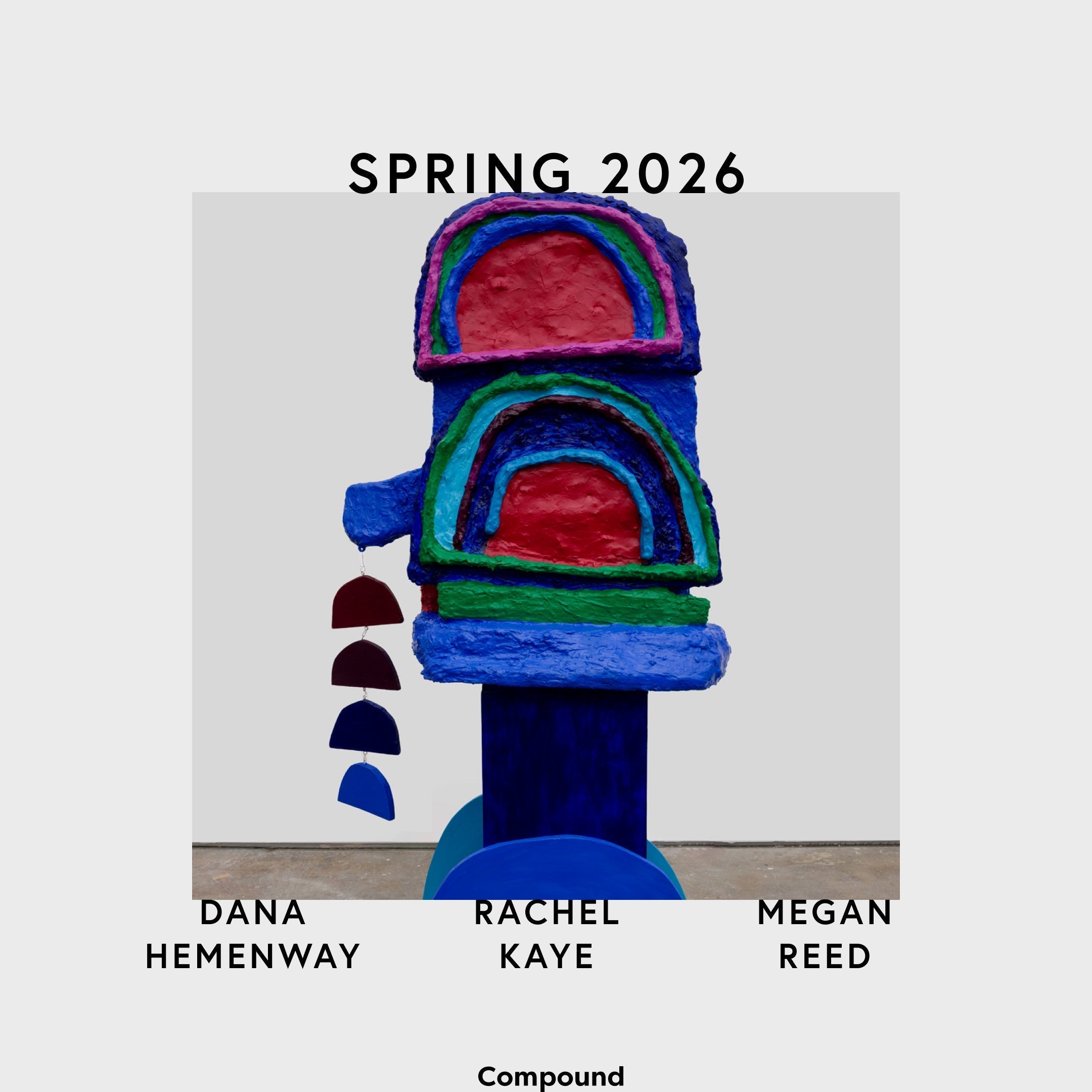 Shape Collectors: Dana Hemenway, Rachel Kaye, and Megan Reed · Spring 2026